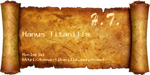 Hanus Titanilla névjegykártya